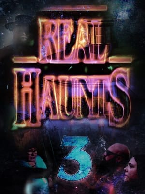 Real Haunts 3 poszter