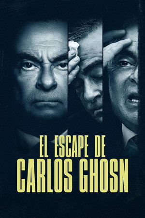 Körözés alatt: Carlos Ghosn szökése poszter