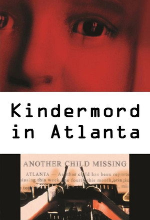 Who Killed Atlanta's Children? poszter