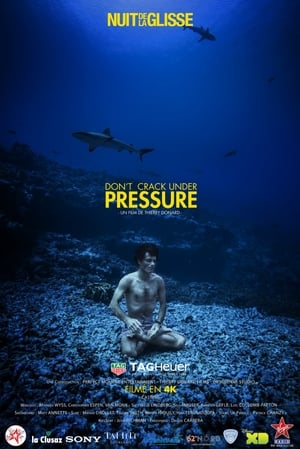 La nuit de la glisse : Don't Crack Under Pressure