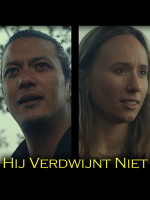 Hij Verdwijnt Niet poszter