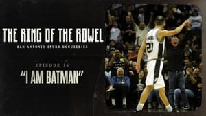 The Ring of the Rowel: San Antonio Spurs Docuseries 1. évad Ep.16 16. epizód