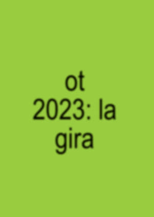 OT23 - La Gira (El Concierto) poszter