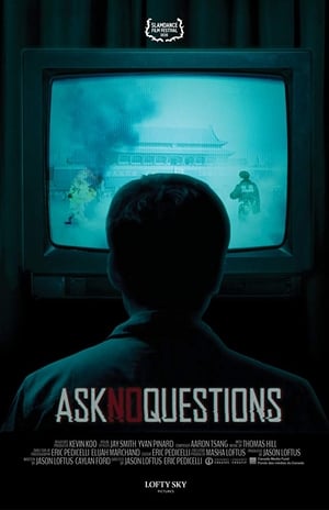 Ask No Questions poszter