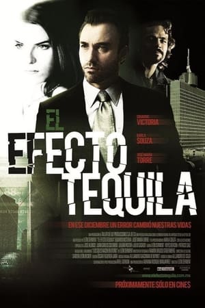 El efecto tequila poszter