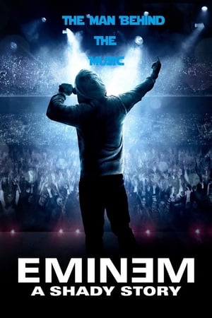 Eminem: A Shady Story poszter