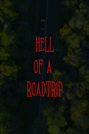 Hell of a Roadtrip poszter