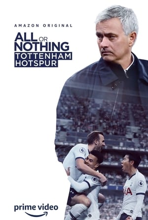 All or Nothing: Tottenham Hotspur poszter