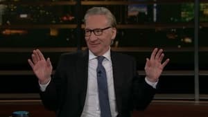 Real Time with Bill Maher Speciális epizódok Ep.2102 2102. epizód