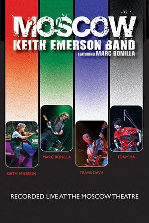 Keith Emerson Band - Moscow poszter