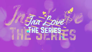 INN Love The Series kép