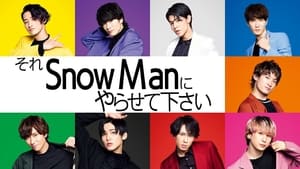 それSnow Manにやらせて下さい kép