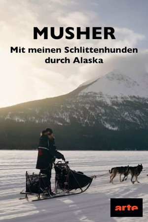 Musher, l'appel de l'Alaska poszter