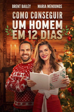 The Holiday Dating Guide poszter