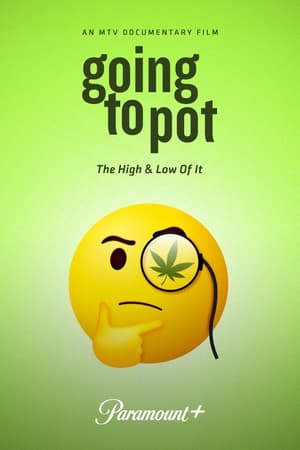 Going to Pot: The High and Low of It poszter