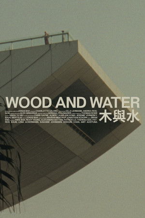 Wood and Water poszter