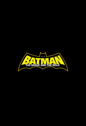 Batman: A bátor és a vakmerő poszter