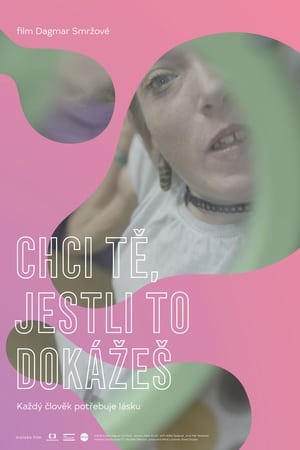 Chci tě, jestli to dokážeš poszter