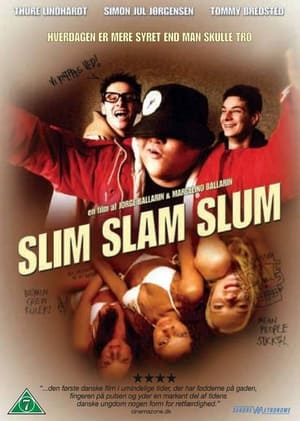 Slim Slam Slum poszter