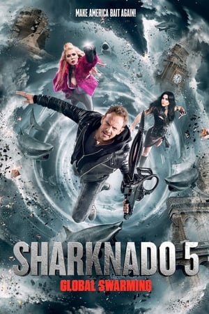 Sharknado 5. - Globális rajzás poszter