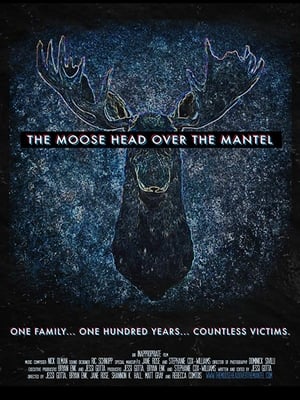 The Moose Head Over the Mantel poszter