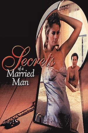 Secrets of a Married Man poszter