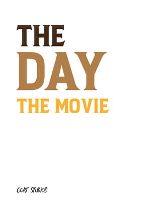 The Day: The Movie poszter