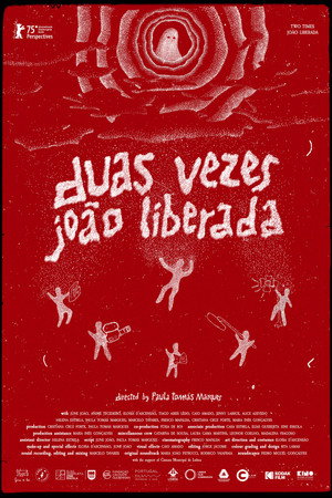 Duas Vezes João Liberada poszter