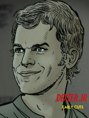 Dexter: Early Cuts poszter