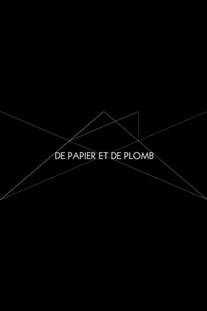 De papier et de plomb