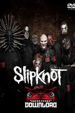 Slipknot - Live at Download poszter