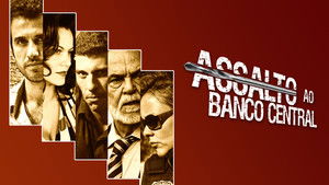 Assalto ao Banco Central háttérkép