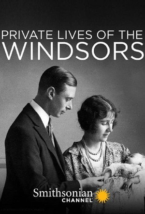 Private Lives of the Windsors poszter