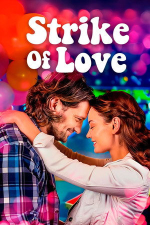 Strike of Love poszter