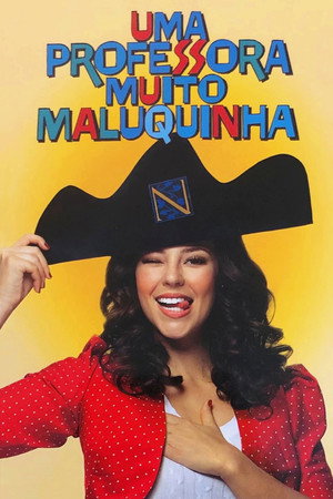 Uma Professora Muito Maluquinha poszter