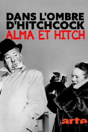 Dans l'ombre d'Hitchcock, Alma et Hitch poszter