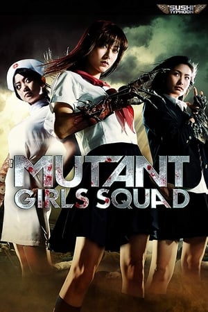 Mutant Girls Squad poszter