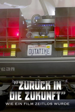 Retour vers le futur : Voyage dans le temps, American Dream & rock'n'roll poszter