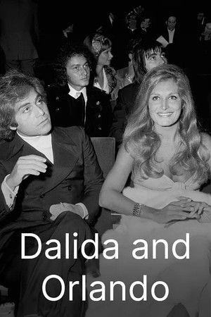 Dalida et Orlando, les âmes sœurs poszter