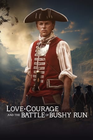 Love, Courage and the Battle of Bushy Run poszter