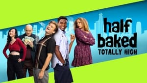 Half Baked: Totally High háttérkép