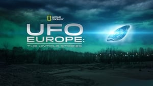 UFO Europe: The Untold Stories kép