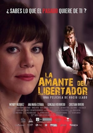 La amante del Libertador poszter