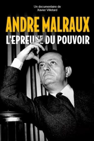 André Malraux : l'épreuve du pouvoir poszter