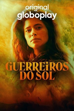 Guerreiros do Sol poszter