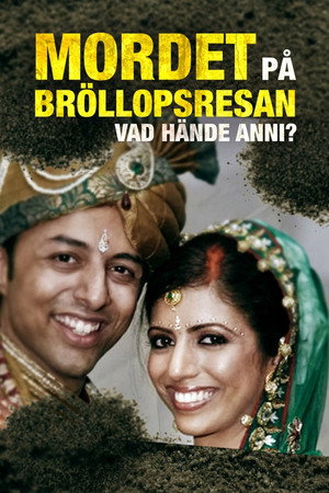 The Honeymoon Murder: Who Killed Anni Dewani? poszter