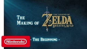 The Making of The Legend of Zelda: Breath of the Wild 1. évad Ep.1 1. epizód