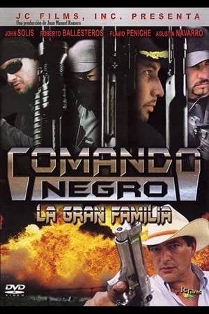 Comando negro: La gran familia poszter