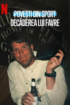 Első kézből: Brett Favre bukása poszter
