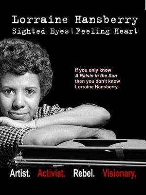 Lorraine Hansberry: Sighted Eyes / Feeling Heart poszter